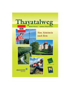 Wanderführer Thayatalweg 630 - Vom Nebelstein nach Retz
